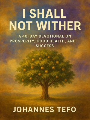 cover image of I Shall Not Wither